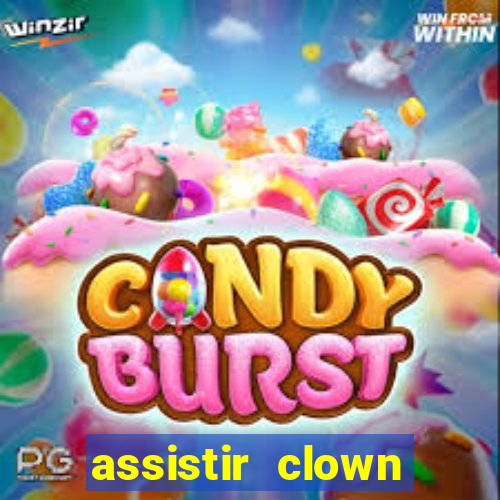 assistir clown (2014 dublado mega filmes)